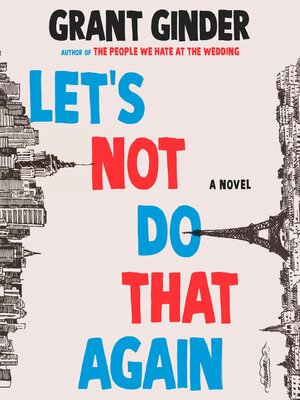 cover image of Let's Not Do That Again